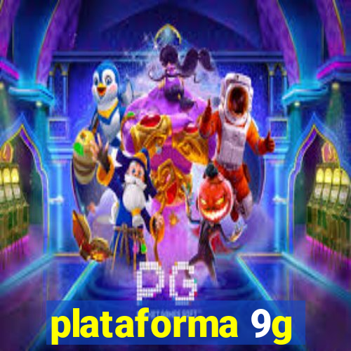 plataforma 9g